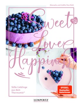 food with love: Sweet – Love – Happiness