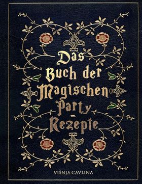 Das Buch der Magischen Party Rezept