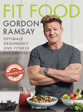 Fit Food – Optimale Gesundheit und Fitness mit Genuss