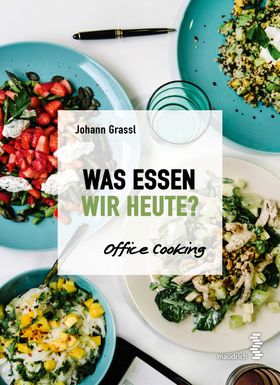 Was essen wir heute?