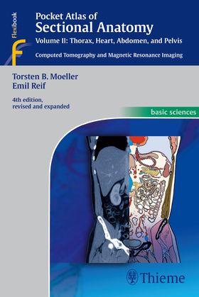 Pocket Atlas of Sectional Anatomy, Vol. II: Thorax, Heart, Abdomen and Pelvis