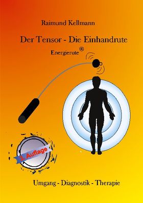 Der Tensor - Die Einhandrute, Energierute