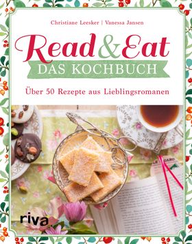 Read & Eat Das Kochbuch