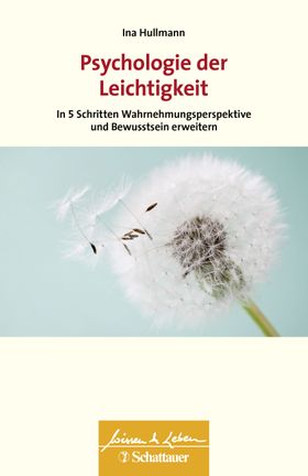 Psychologie der Leichtigkeit