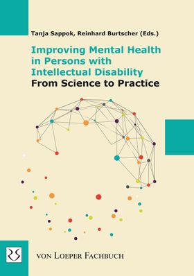 Improving Mental Health in Persons with Intellectual Disability – From Science to Practice