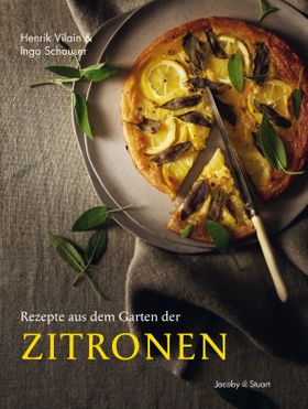 Rezepte aus dem Garten der Zitronen