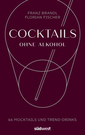 Cocktails ohne Alkohol