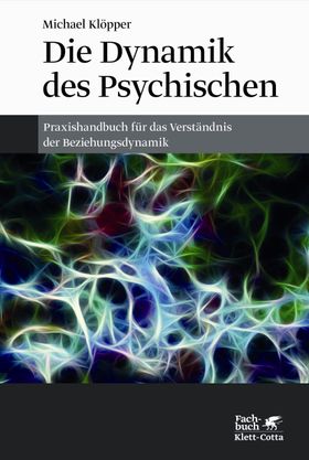 Die Dynamik des Psychischen