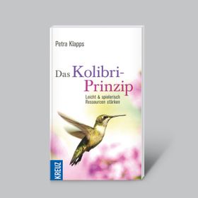 Das Kolibri Prinzip