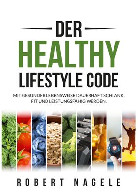 Der Healthy Lifestyle Code
