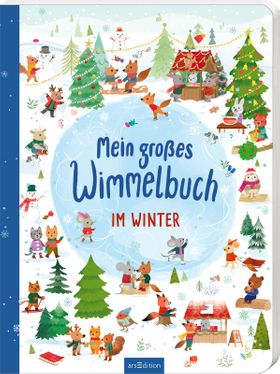 Mein großes Wimmelbuch – Im Winter