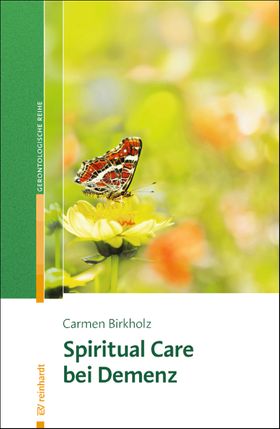 Spiritual Care bei Demenz