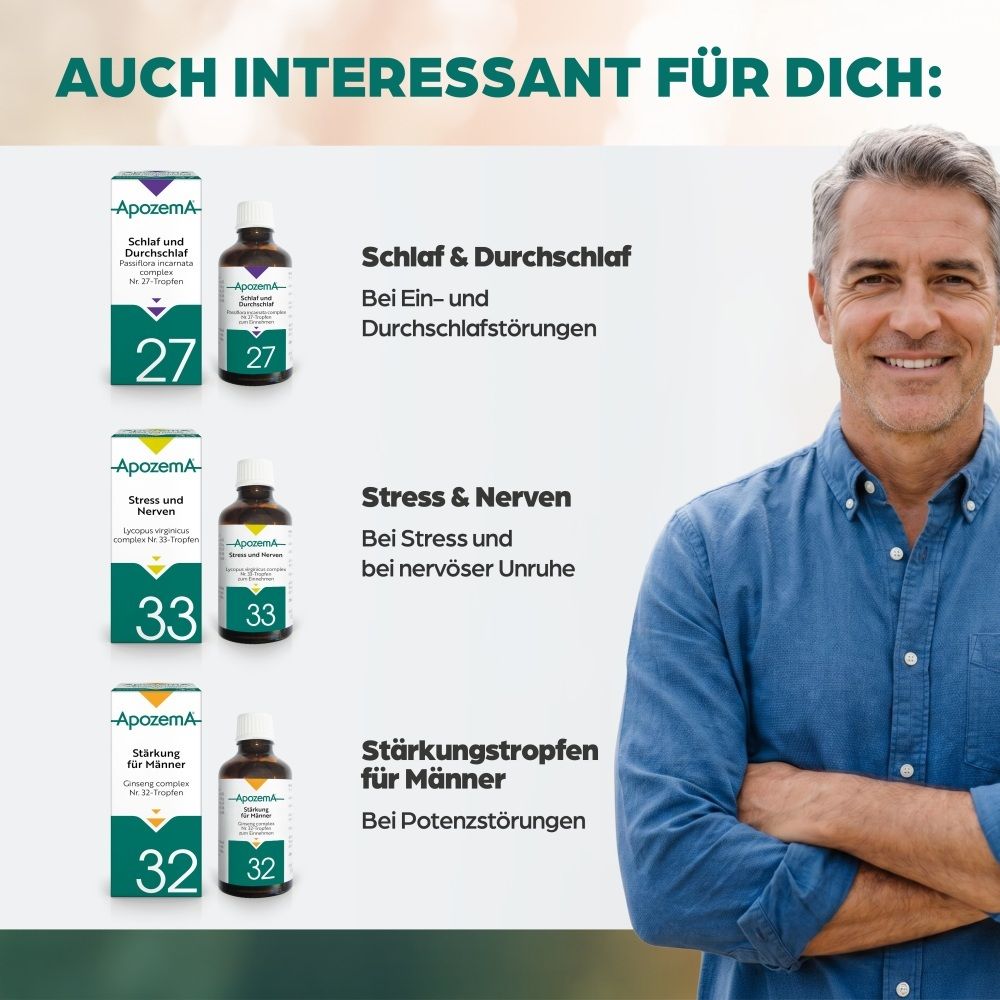 Apozema® Produkte: Schlaf & Durchschlaf Nr. 27, Stress & Nerven Nr. 33, Stärkungstropfen für Männer Nr. 32.
