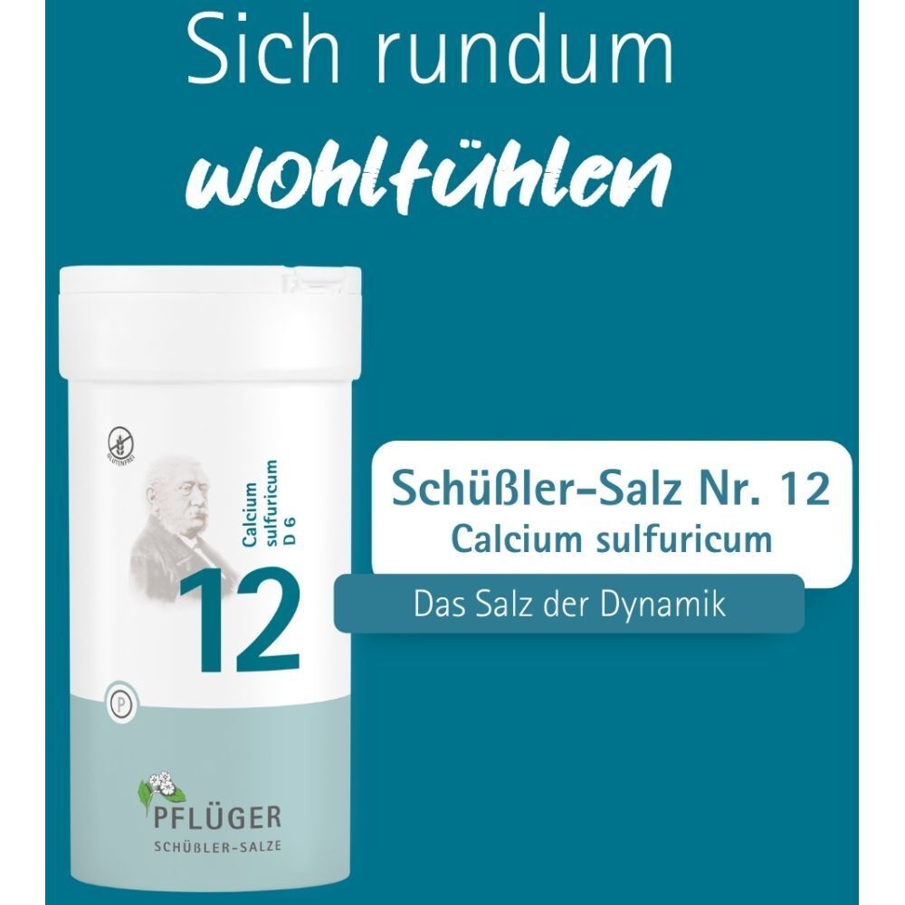 Weiße Tabletten-Dose mit Aufschrift „Schüßler-Salz Nr. 12 Calcium sulfuricum D6“. Marke Pflüger. Text: Sich rundum wohlfühlen.