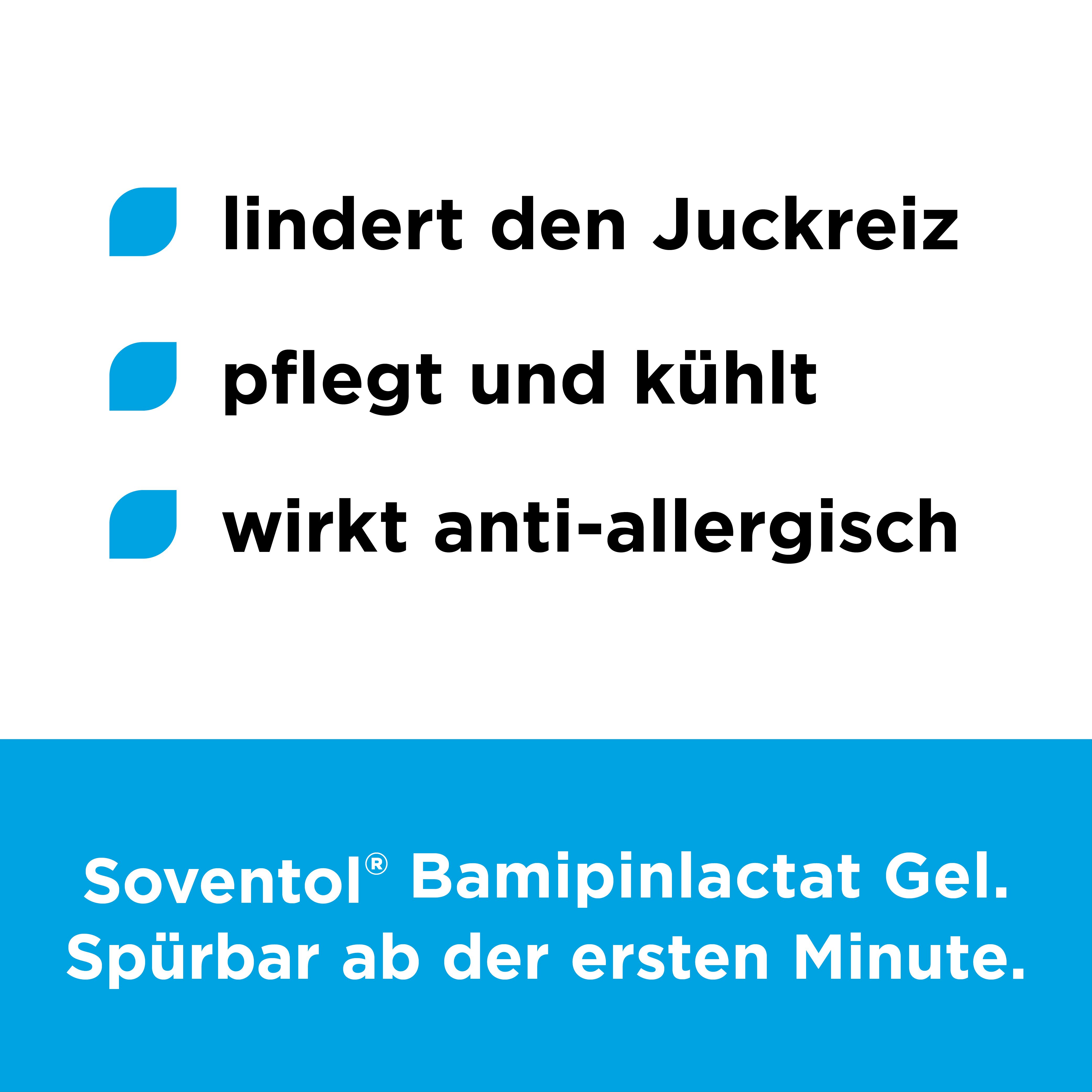 Text: Lindert Juckreiz, pflegt und kühlt, wirkt antiallergisch. Soventol® Bamipinlactat Gel.