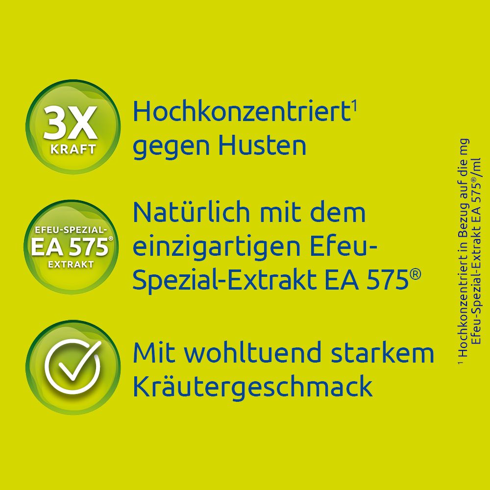 Text-Grafik mit grünen Kreisen. 3X Kraft, hochkonzentriert gegen Husten. Efeu-Spezial-Extrakt EA 575®. Wohltuender Kräutergeschmack.