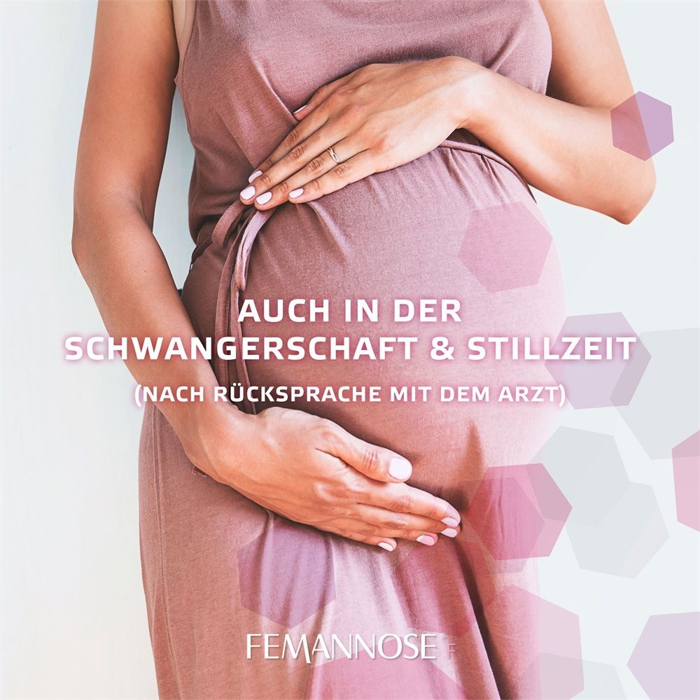 FEMANNOSE F auch in Schwangerschaft & Stillzeit (nach Rücksprache mit Arzt).