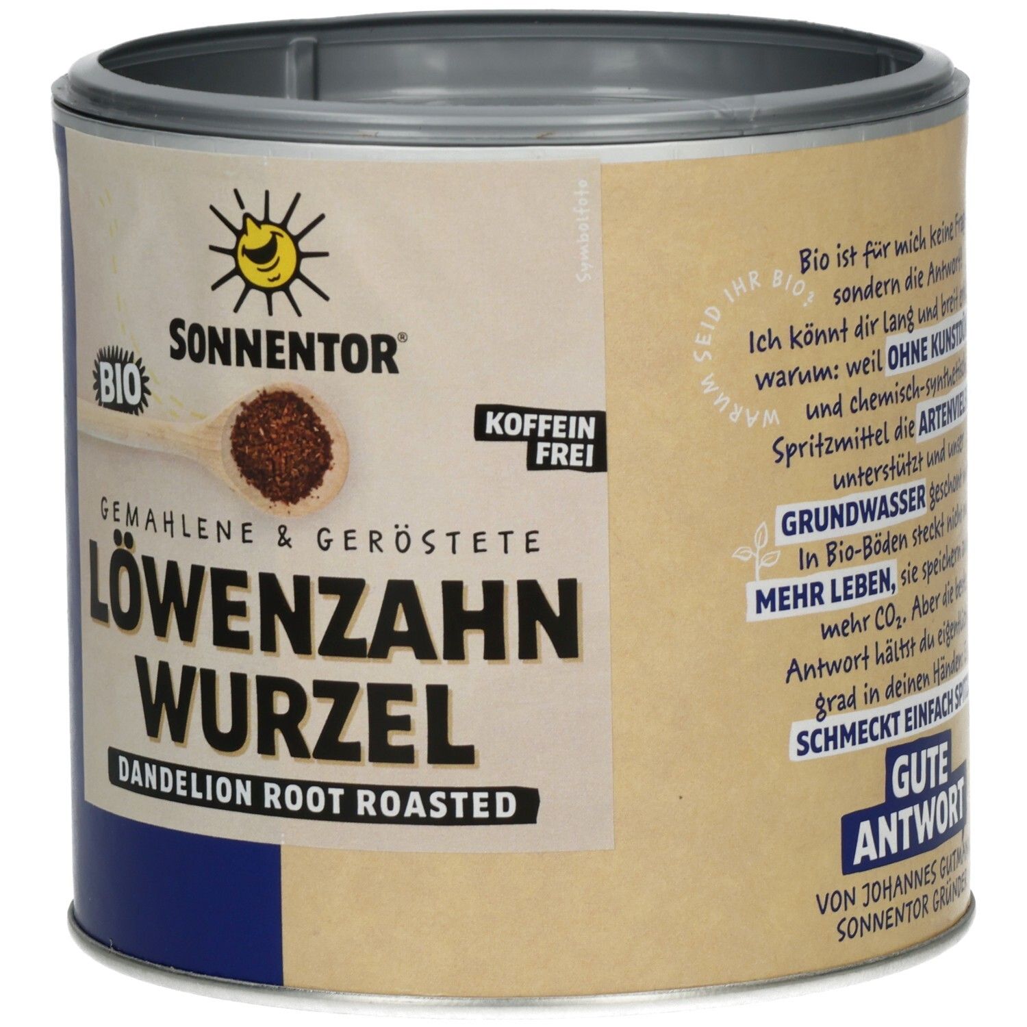 Dose SONNENTOR® Löwenzahnwurzel geröstet. Aufschrift: BIO, koffeinfrei, gemahlene & geröstete Löwenzahn Wurzel.