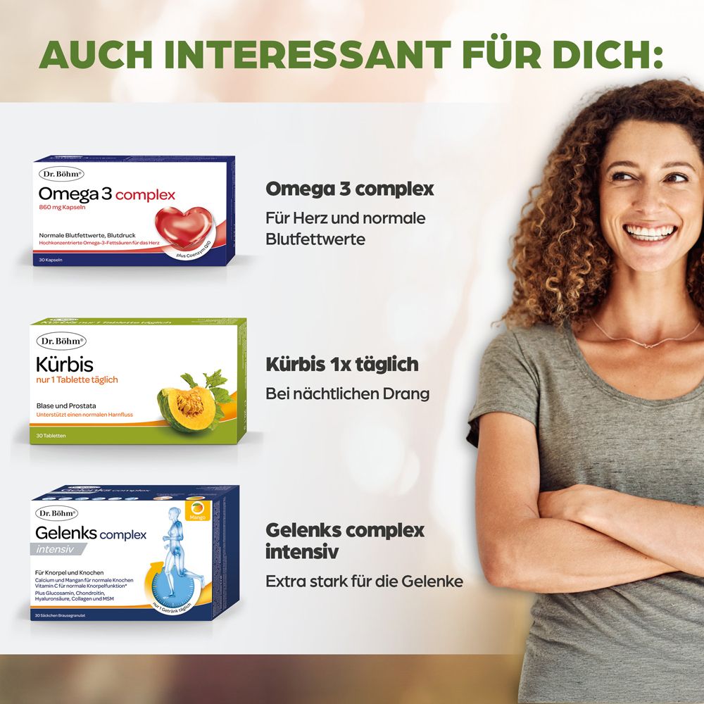 Drei Dr. Böhm Produkte: Omega 3 Complex, Kürbis, Gelenks Complex Intensiv. Frau im Hintergrund.