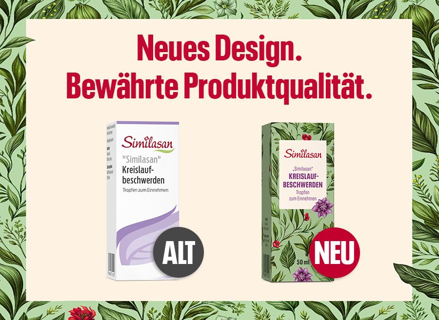 Vergleich von alter und neuer Verpackung. Aufschrift: Neues Design. Bewährte Produktqualität. Similasan, Kreislaufbeschwerden.