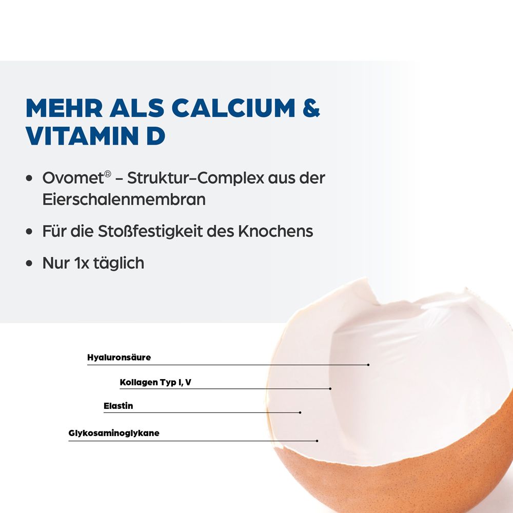 Text: Mehr als Calcium & Vitamin D. Bestandteile Ovomet®, Eierschalenmembran, Hyaluronsäure, Kollagen, Elastin.