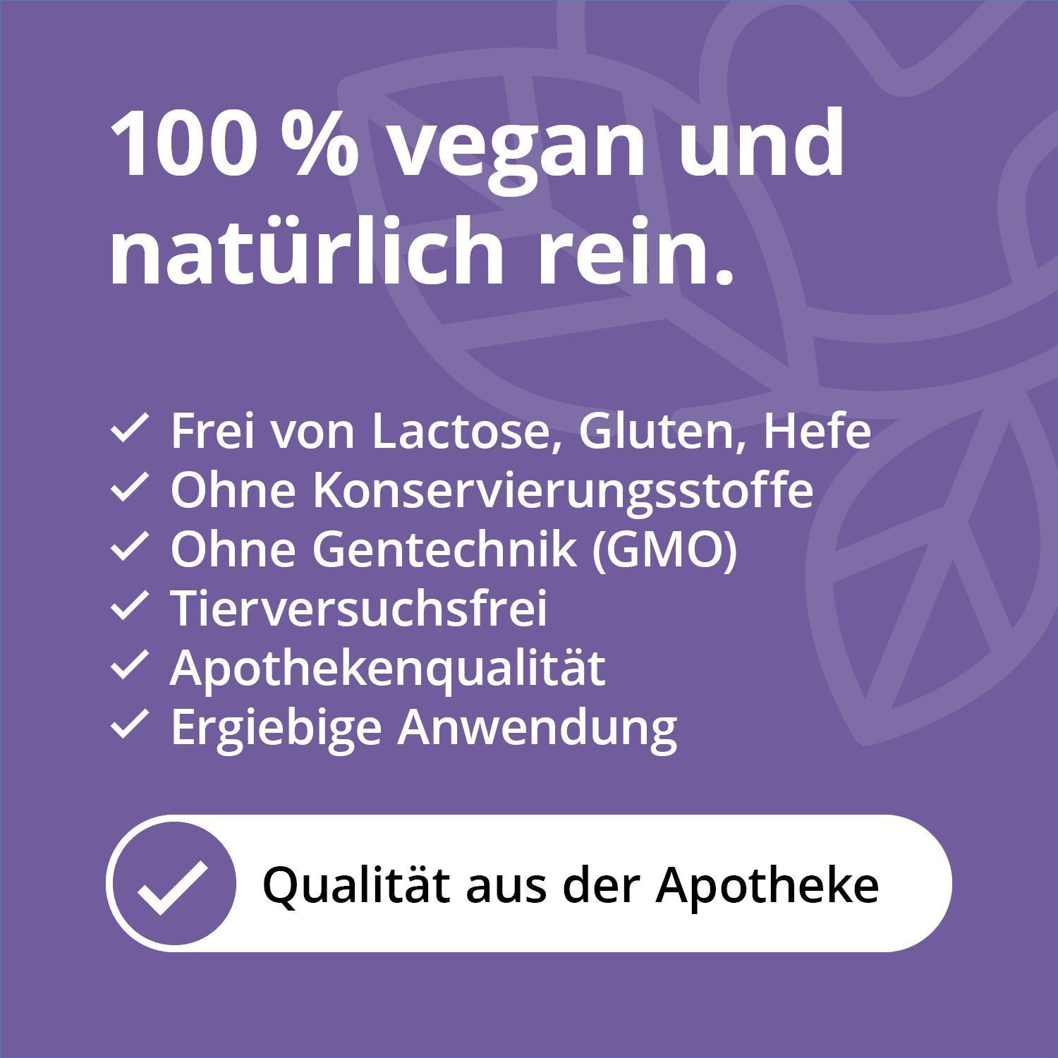 Lila Hintergrund mit Text: 100% vegan und natürlich rein. Weiße Kreise mit Häkchen. Text: Frei von Laktose, Gluten, Hefe, ohne Konservierungsstoffe, ohne Gentechnik, tierversuchsfrei.