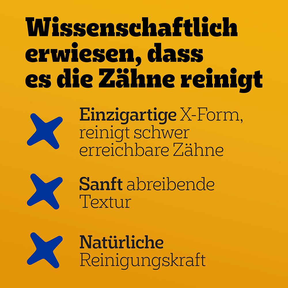 Wissenschaftlich erwiesen: Einzigartige X-Form reinigt schwer erreichbare Zähne, sanft abrasive Textur, natürliche Reinigungskraft.