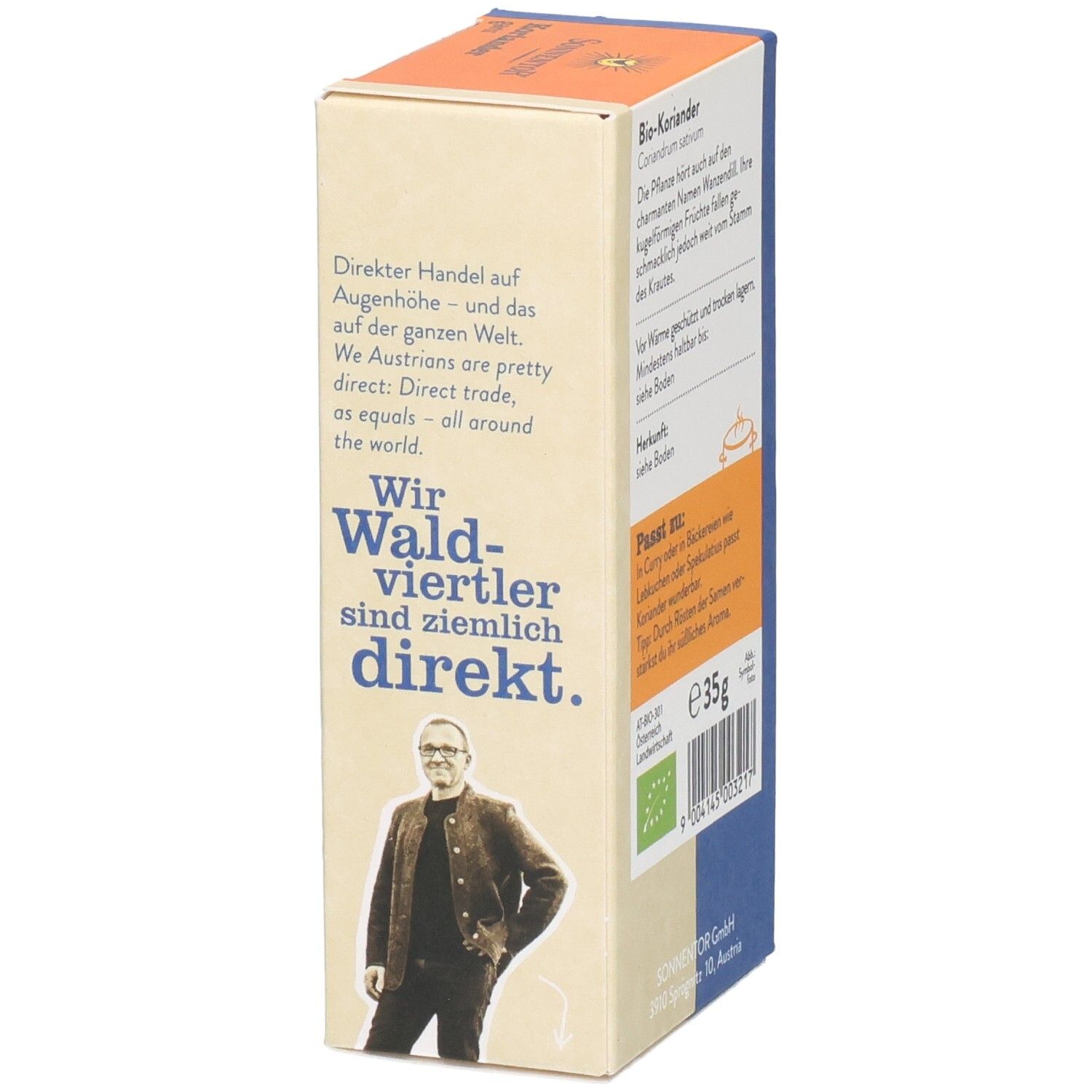 Sonnentor Bio Koriander ganz: Seitenansicht der Verpackung mit Porträt und Slogan "Wir Waldviertler sind ziemlich direkt."