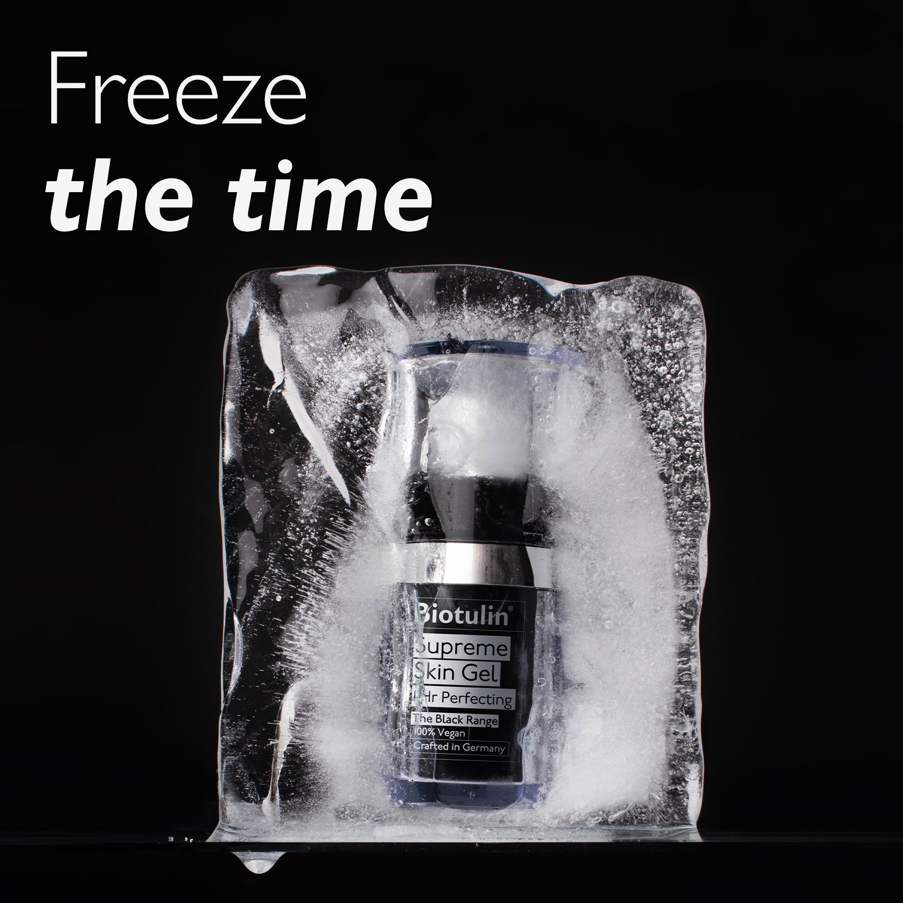 Biotulin Supreme Skin Gel in Eisblock. Text: Freeze the time.