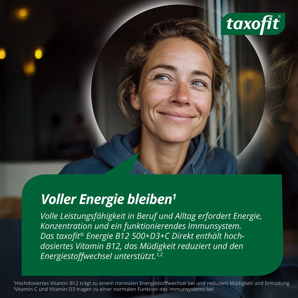 Frau mit Sprechblase. Text: Voller Energie bleiben. taxofit Energie B12 500+D3+C Direkt unterstützt das Immunsystem.