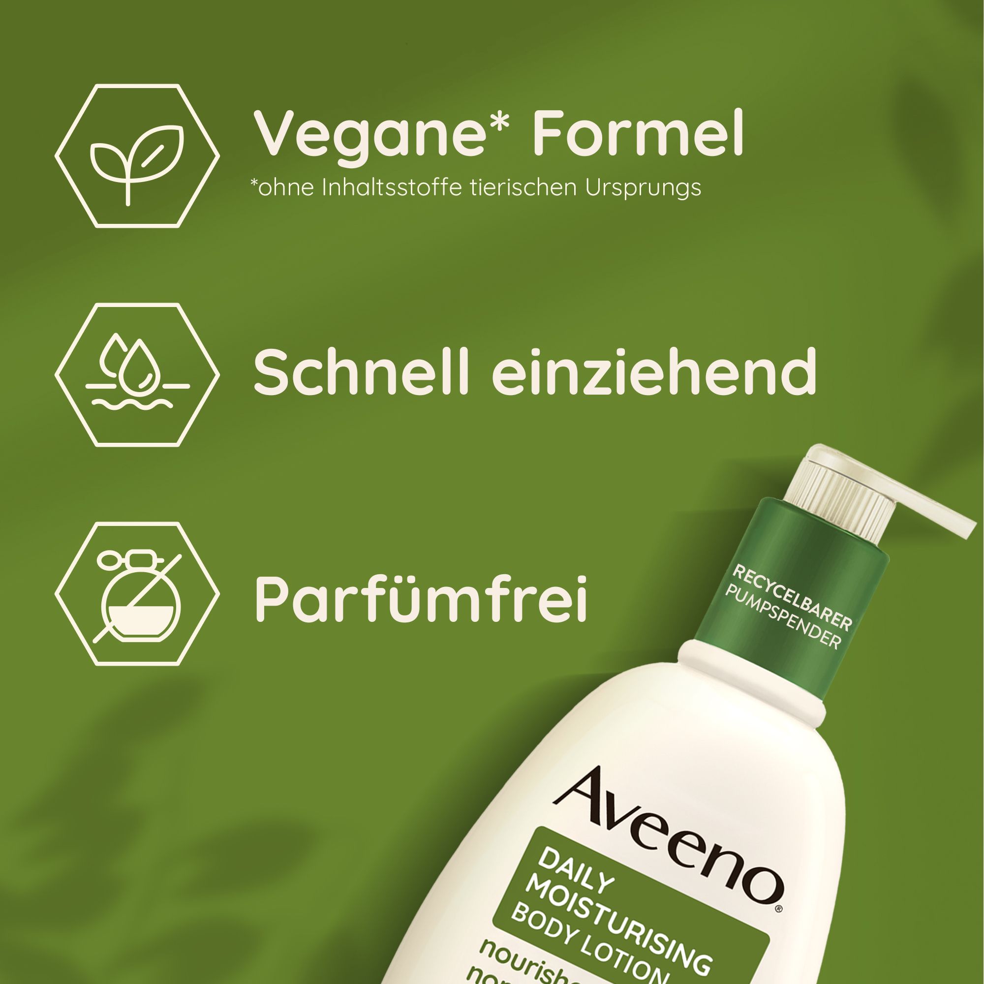 Aveeno Daily Moisturising Bodylotion mit Pumpverschluss. Text: Vegane Formel, schnell einziehend, parfümfrei.