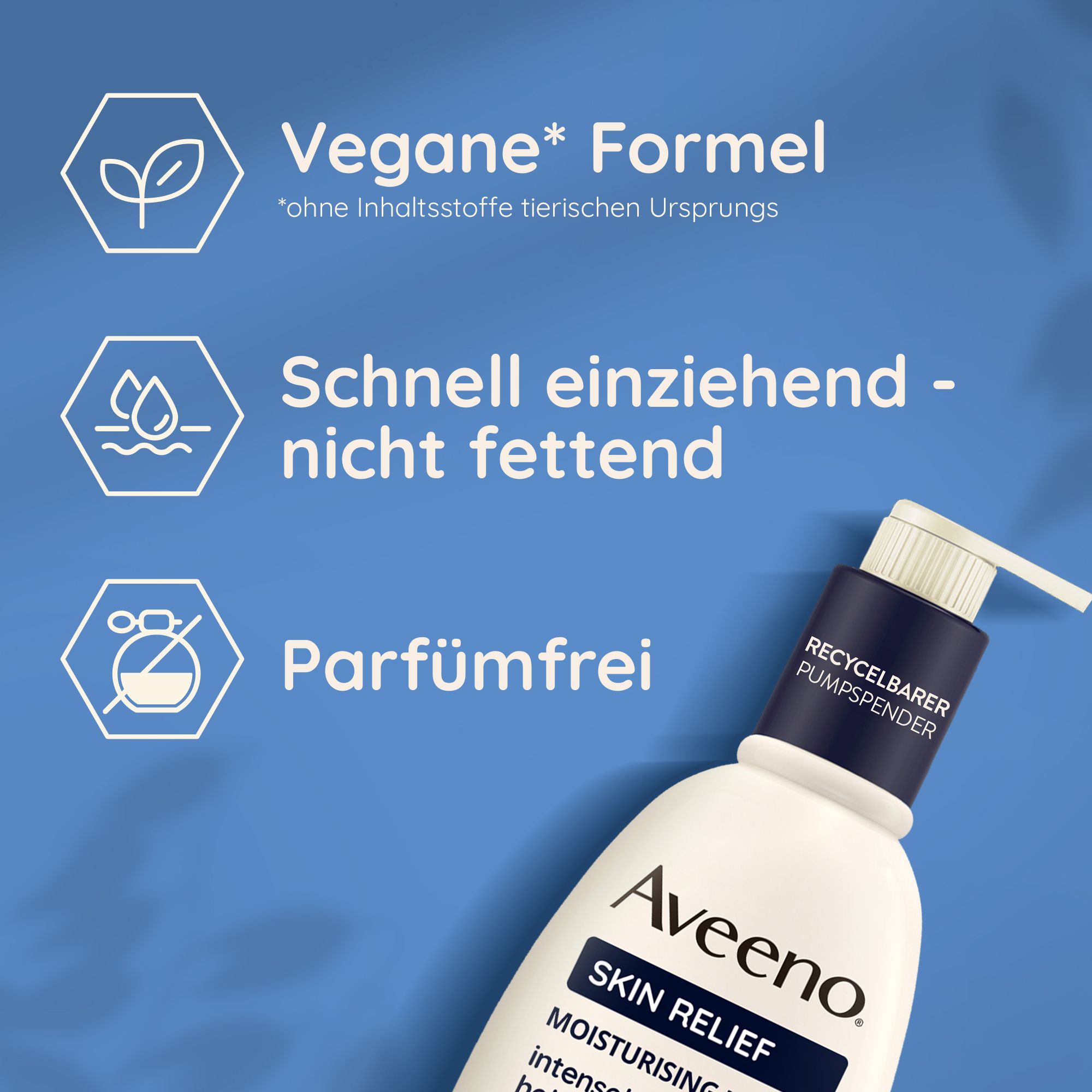 Flasche Aveeno Skin Relief Lotion. Text: Vegane Formel, schnell einziehend, parfümfrei. Recycelbarer Pumpspender.