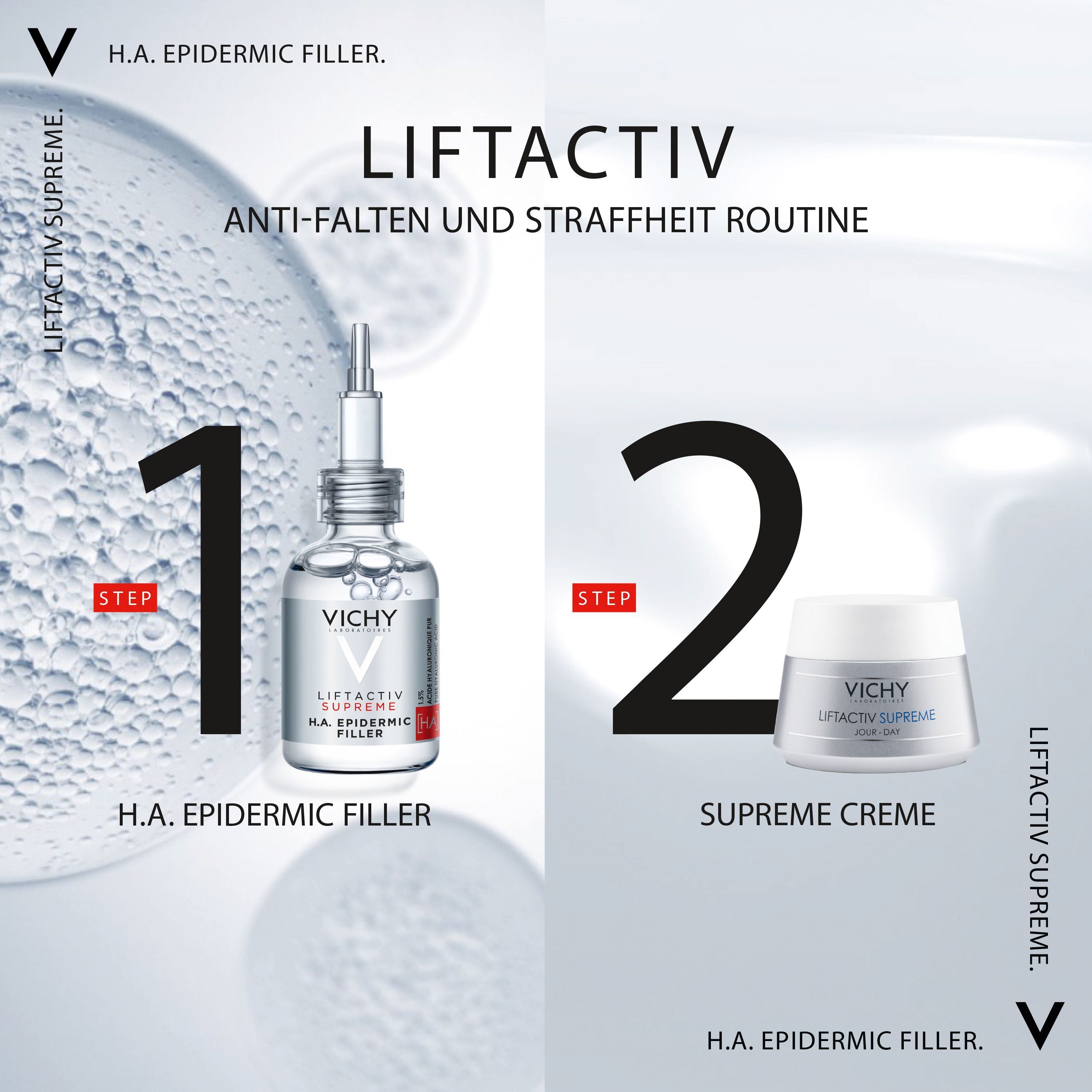 VICHY LIFTACTIV H.A. Epidermic Filler Flakon und Creme. Text: Anti-Falten und Straffheit Routine. Schritt 1, Schritt 2.