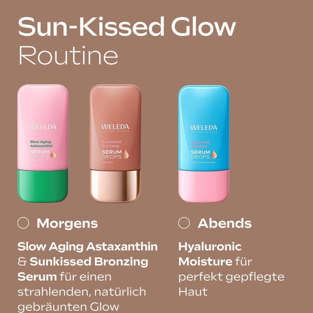 Drei Flaschen WELEDA Serum Drops. Text: Morgen, Abend. Slow Aging Astaxanthin & Sunkissed Bronzing Serum.