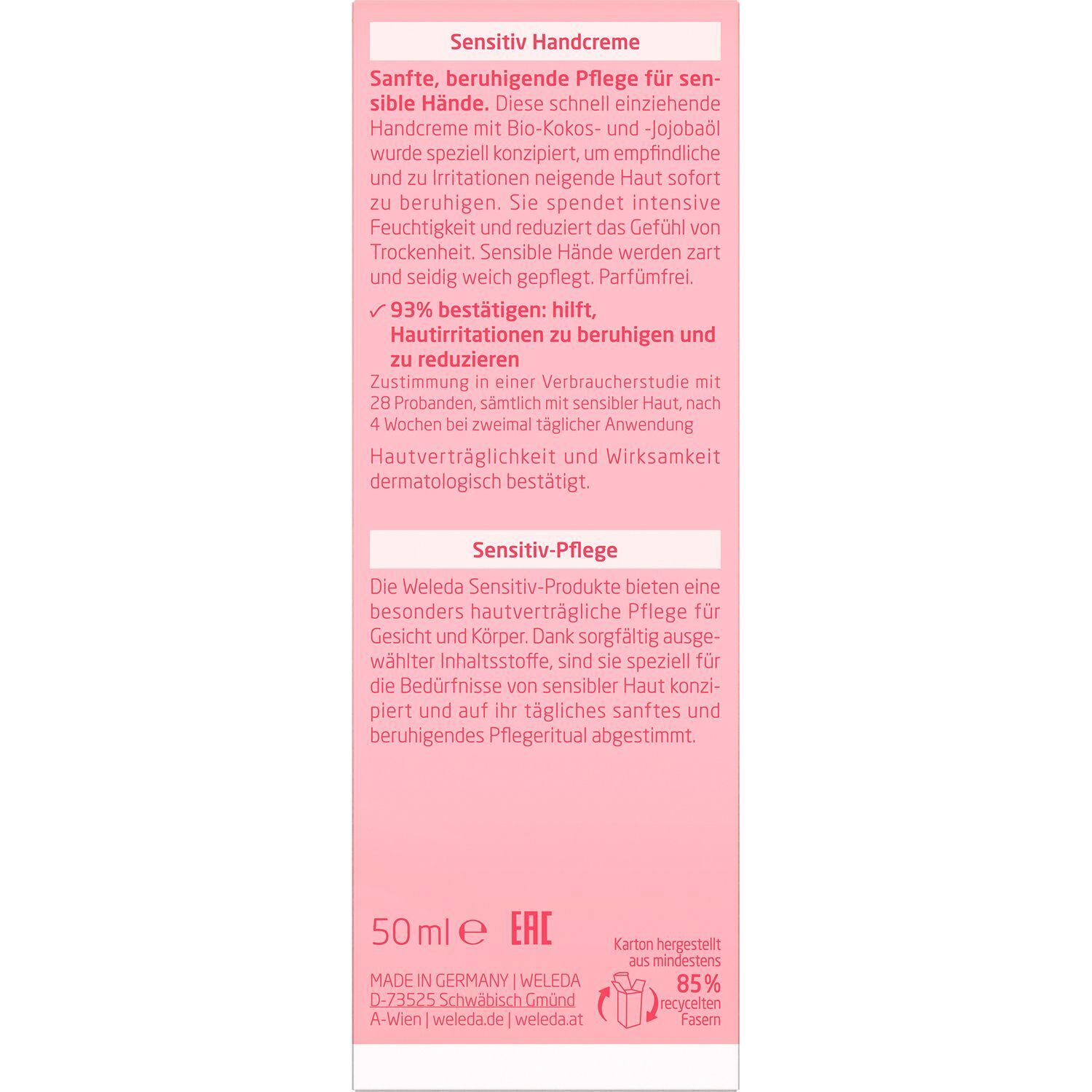 Rosa Schachtel mit Text. Text: Sensitiv Handcreme, 50ml, MADE IN GERMANY, 93% bestätigen: hilft, Hautreizungen zu beruhigen und zu reduzieren.