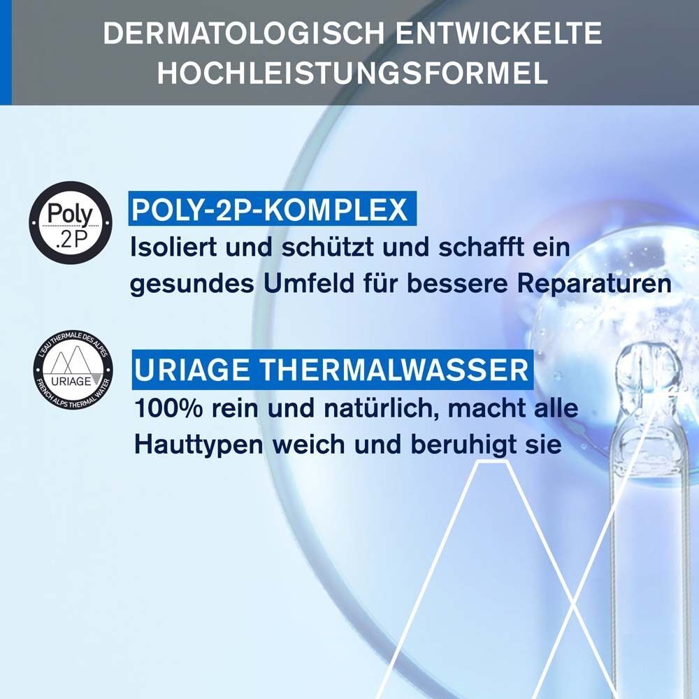 Grafik mit Inhaltsstoffen. Text: Poly-2P-Komplex, URIAGE Thermalwasser. Dermatologisch entwickelte Hochleistungsformel.