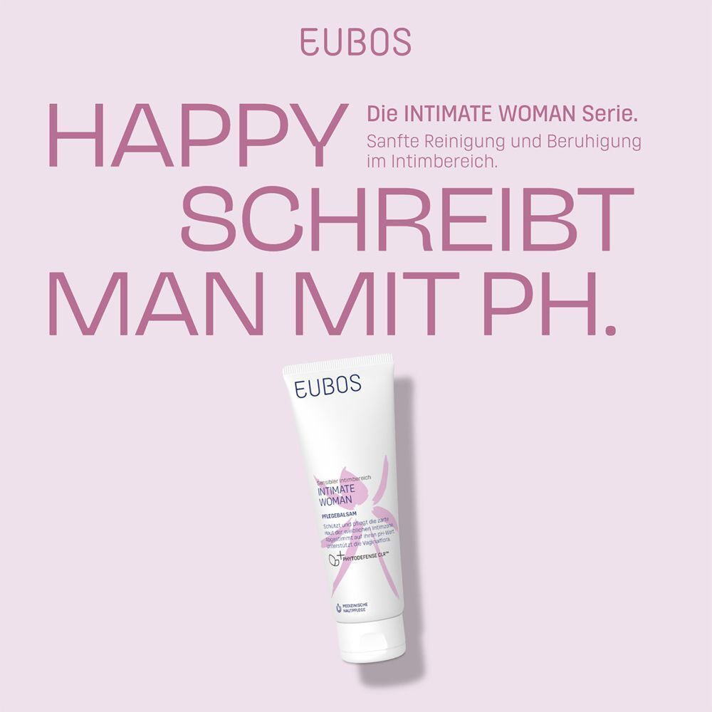 EUBOS Intimate Woman Pflegebalsam. Produkt auf rosa Hintergrund. Text: Happy schreibt man mit PH. Intimate Woman.