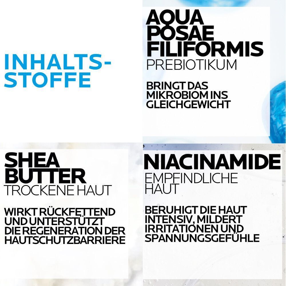 Inhaltsstoffe: Aqua Posay Filiformis Prebiotikum, Sheabutter für trockene Haut, Niacinamid für empfindliche Haut.