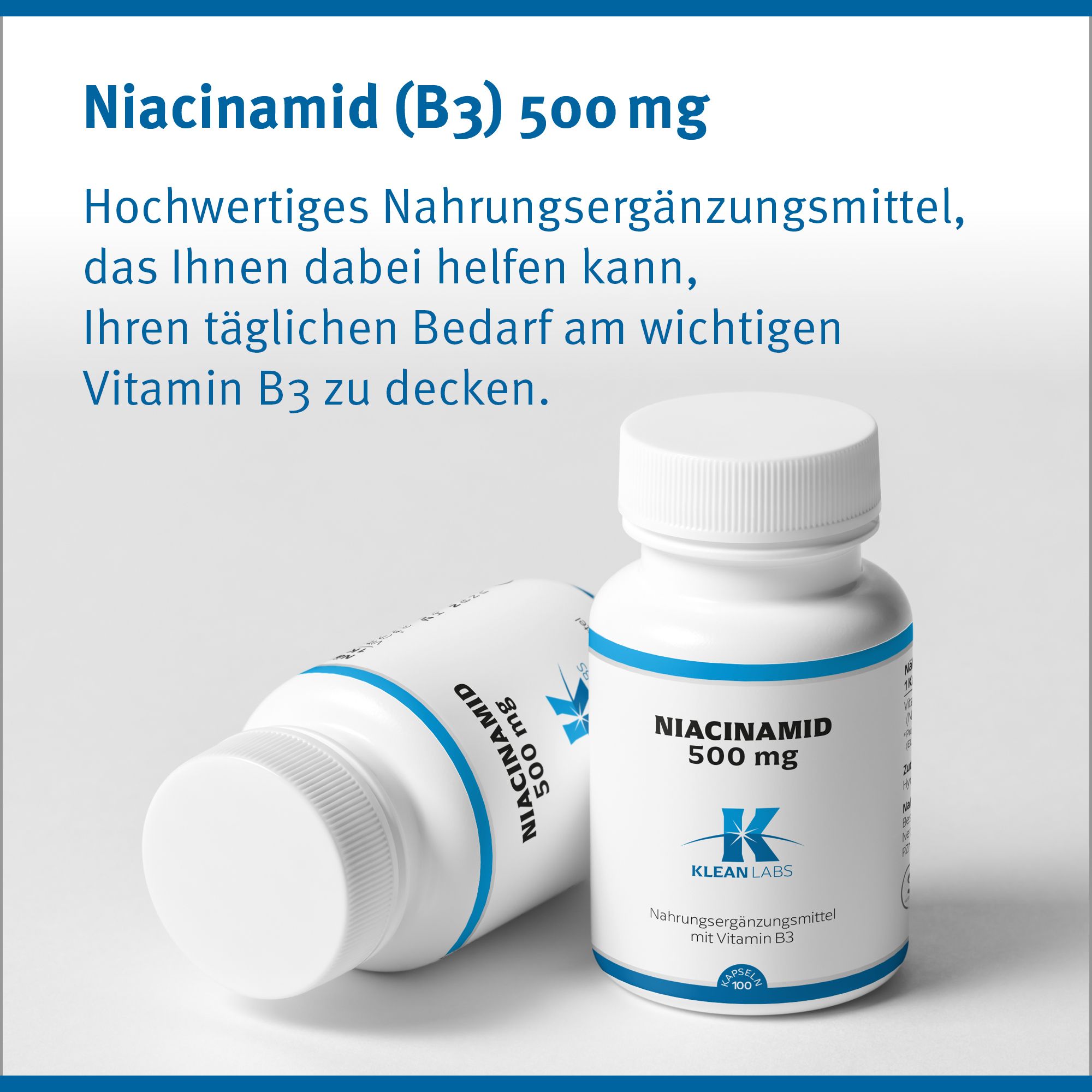 Zwei Flaschen Niacinamid 500 mg. Aufschrift: Klean Labs. Text über Vitamin B3.