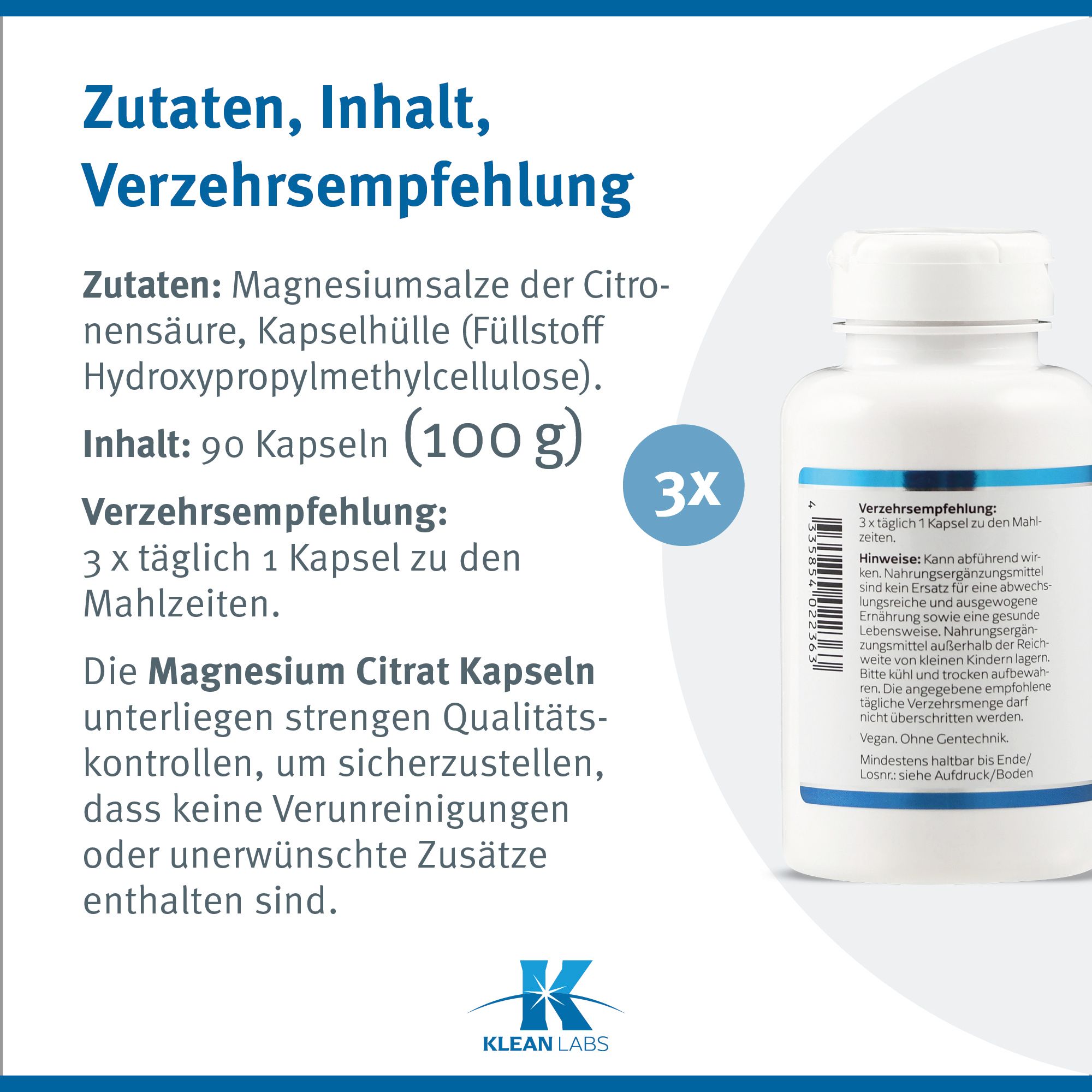 Zutaten, Inhalt und Verzehrempfehlung für Magnesium Citrat Kapseln. 90 Kapseln (100 g).