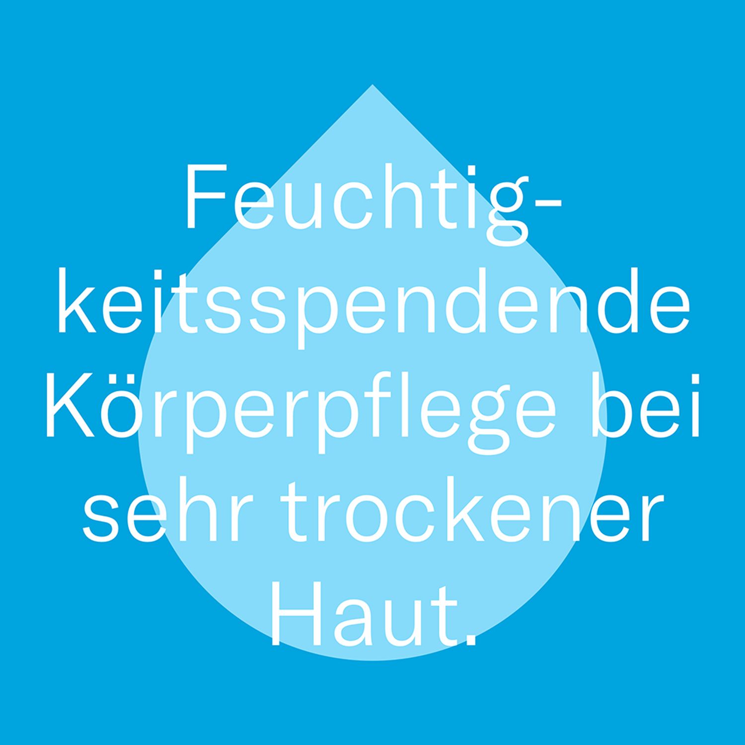 Blauer Hintergrund mit Text: Feuchtigkeitsspendende Körperpflege bei sehr trockener Haut.