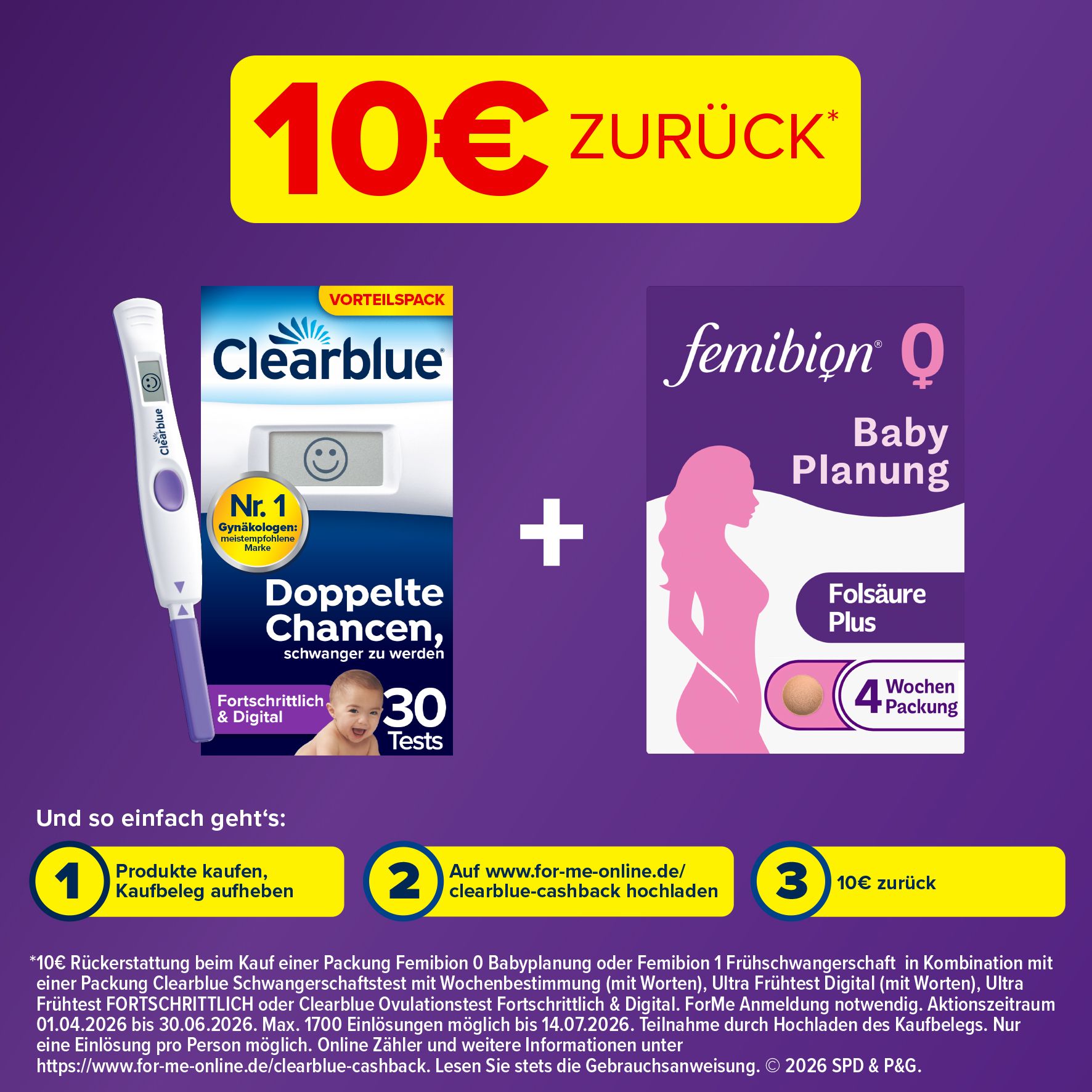 Werbebild mit Clearblue Schwangerschaftstest und Femibion Baby Planung. 10€ Rückerstattung.  Baby Planung mit Folsäure Plus, 4 Wochen Packung.