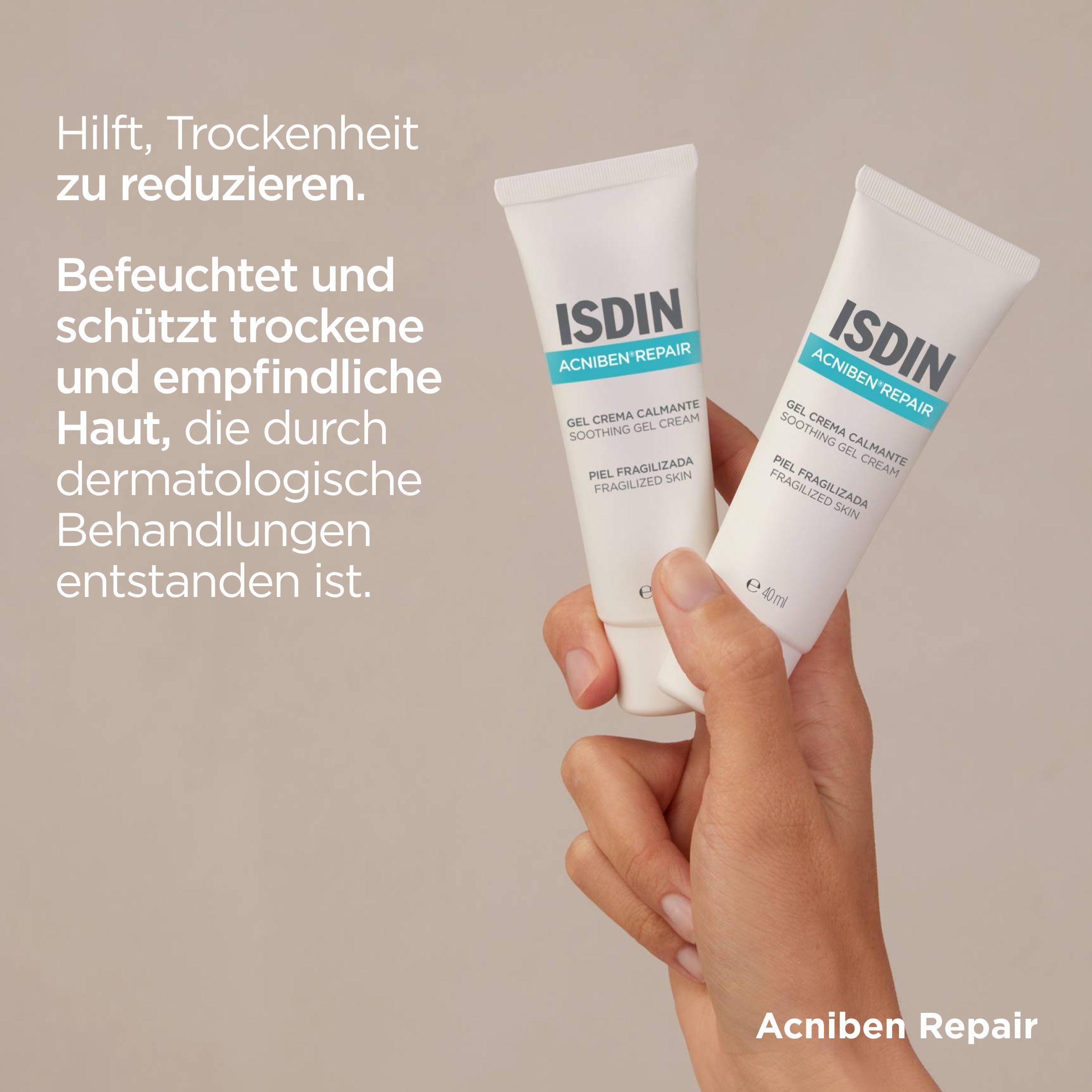 Zwei Tuben ISDIN Acniben Repair. Hand hält Tuben. Text.