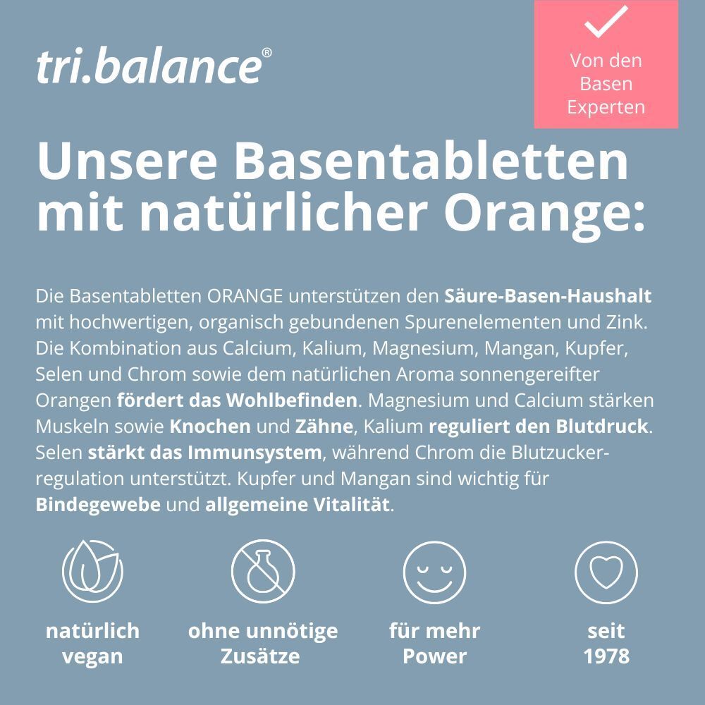Text über tri.balance® Basentabletten ORANGE. Logos: natürlich vegan, ohne unnötige Zusätze, für mehr Power.