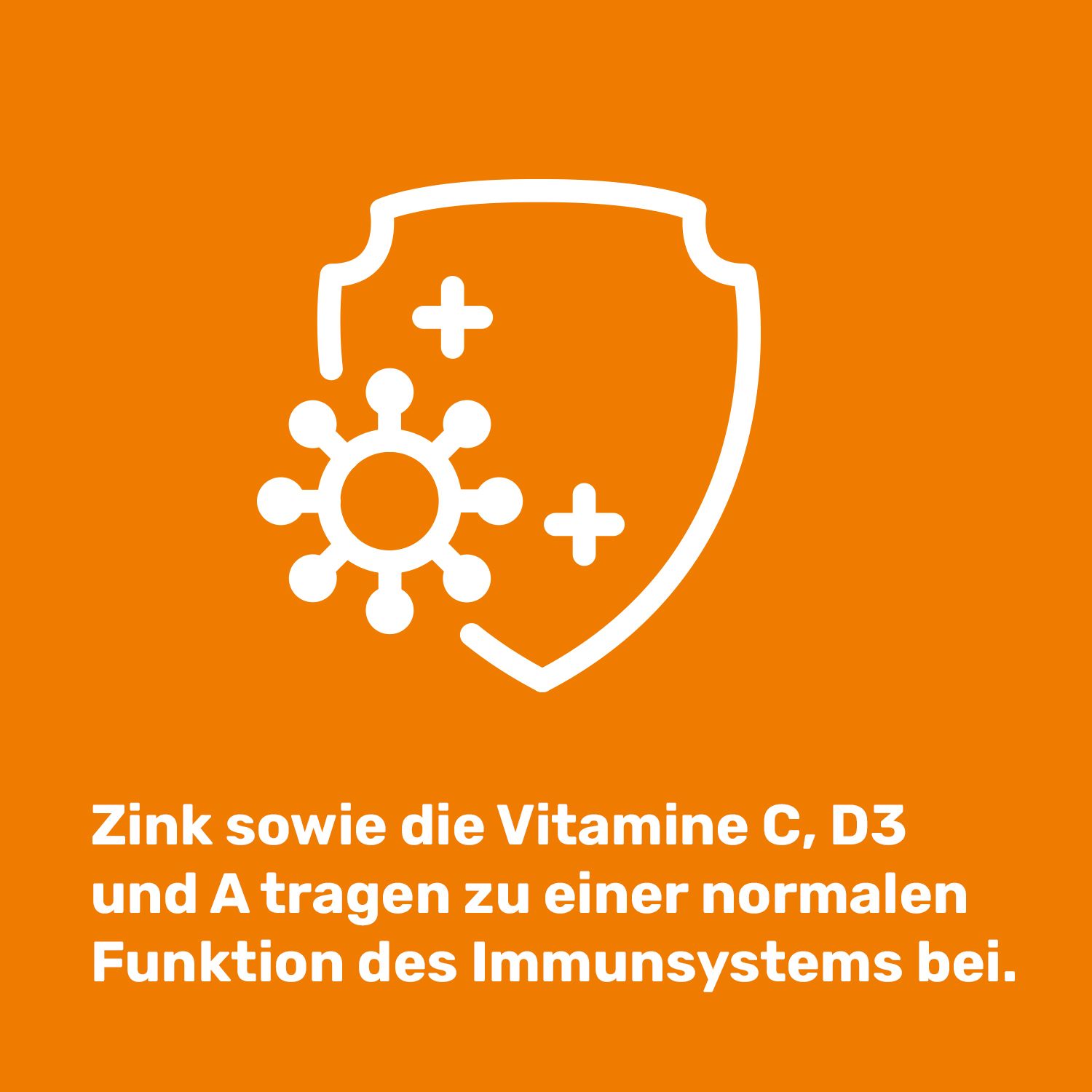 Symbol: Schild mit Kreuzen und einem Virus. Text: Zink sowie die Vitamine C, D3 und A tragen zu einer normalen Funktion des Immunsystems bei.