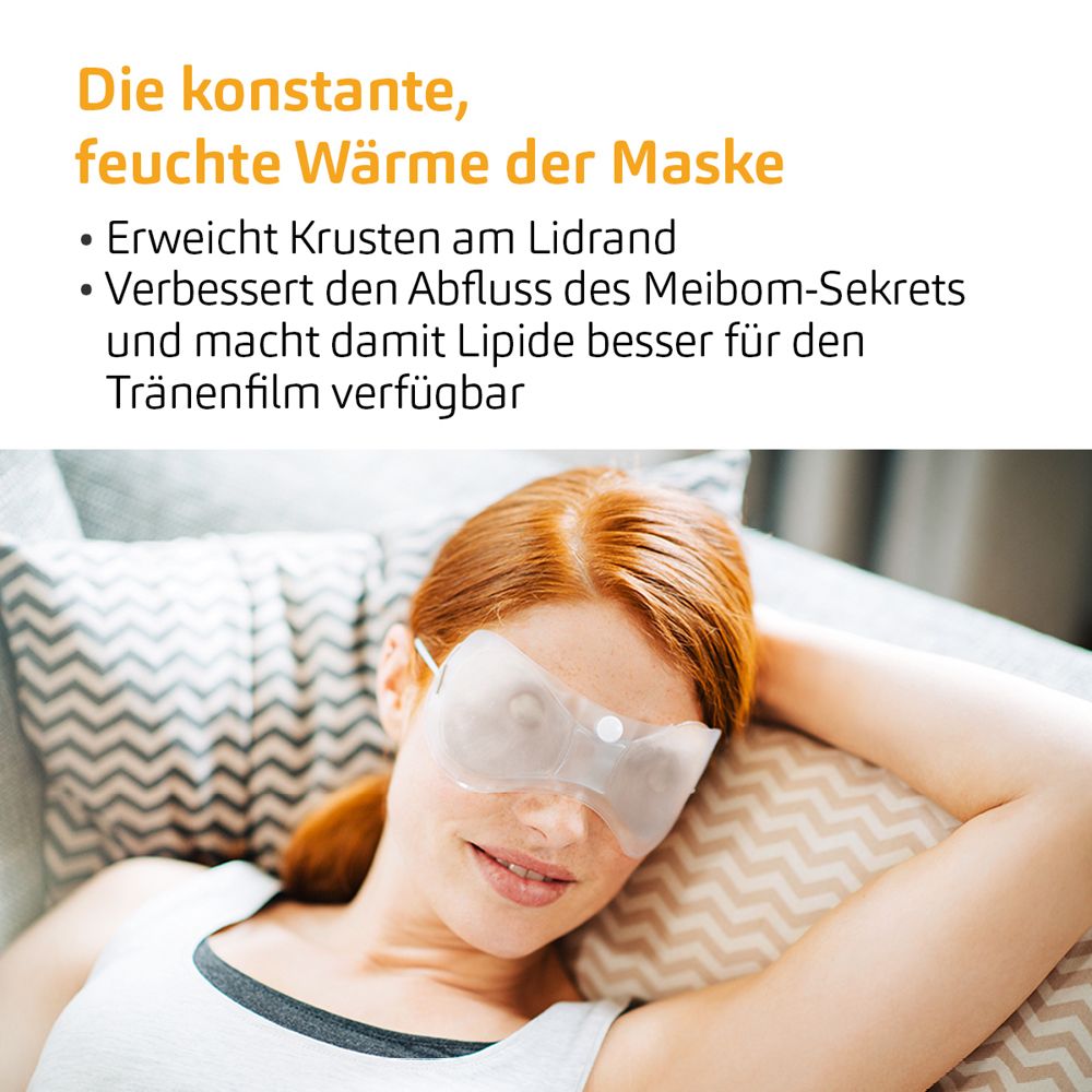 Frau liegt mit Augenmaske. Text: Die konstante, feuchte Wärme der Maske. Erweicht Krusten am Lidrand.