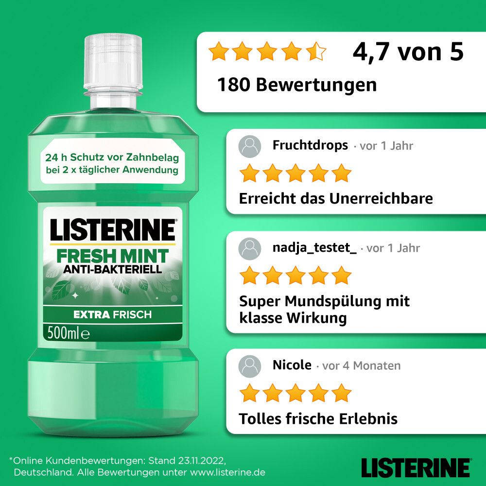 LISTERINE® Fresh Mint Flasche. Bewertungen: 4,7 von 5 Sternen. 180 Bewertungen. Kundenbewertungen.