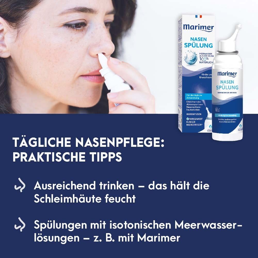 Tipps zur täglichen Nasenpflege. Ausreichend trinken. Spülungen mit isotonischen Meerwasserlösungen, z.B. mit Marimer.