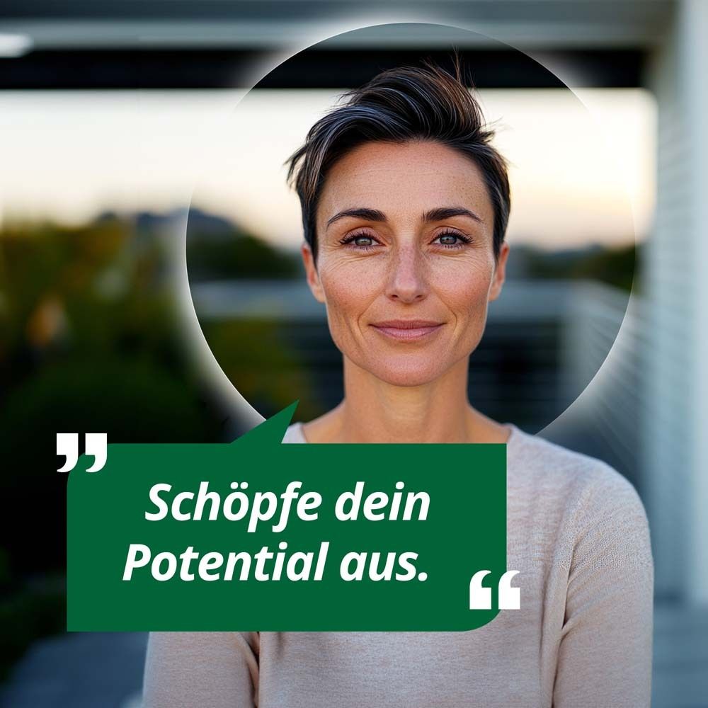 Porträt einer Frau. Text: Schöpfe dein Potential aus.