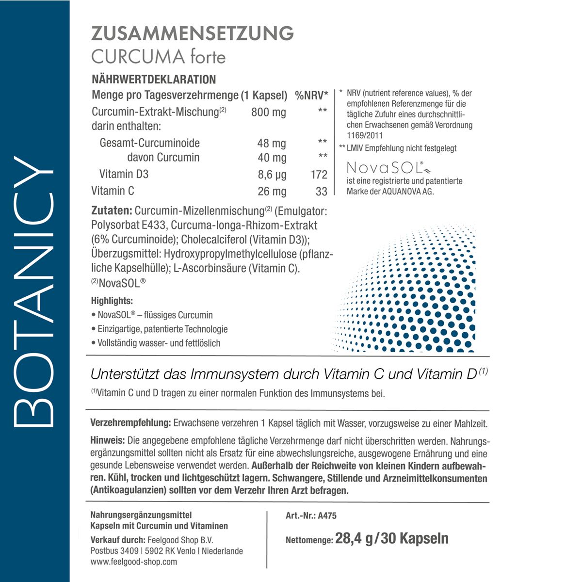 Nährwertdeklaration von CURCUMA forte. Enthält Informationen zu Inhaltsstoffen und Nährwerten.